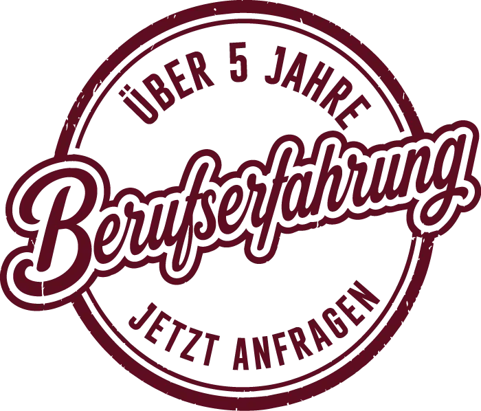 Qualitätssiegel – Über 5 Jahre Berufserfahrung